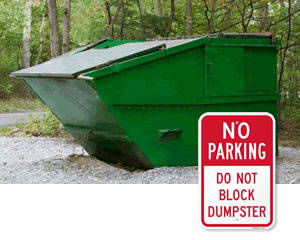 No Parking Dumpster Area Signs