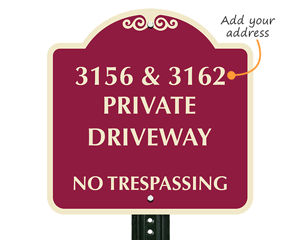 CM327 PRIVATE DRIVEWAY NO ACCESS CHOICE SIGN  TEXT WORDS PLACE NAME PICK CUSTOM 