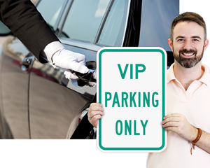 VIP parking signs