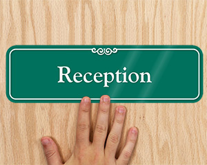 Receptionist Showcase Door Sign