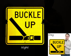 Reflective buckle up signs