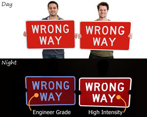 Reflective wrong way signs