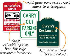 Restaurant Parking Signs - Reserved Parking Sign, No Parking Sign