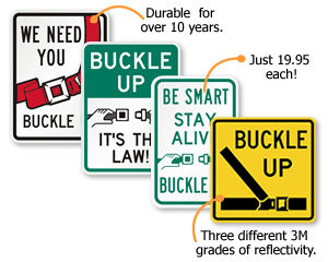 Buckle up signs