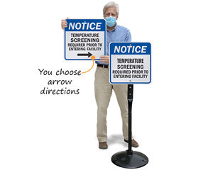 temperature checkpoint signs with arrows