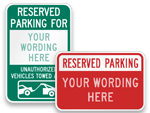 Custom Reserved Signs