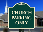 Designer Church Parking Signs