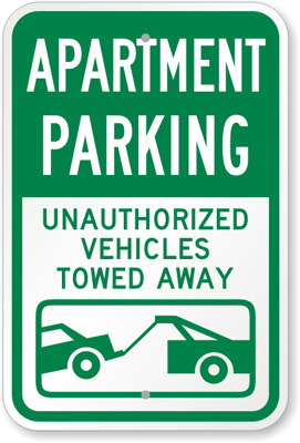 parking apartment sign signs vehicles towed away resident unauthorized reserved condo office tenant tow only x18 car myparkingsign expense owner