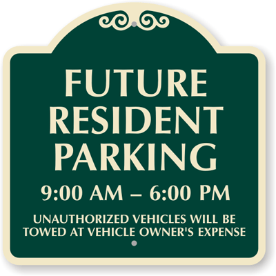 Future Resident Parking Sign - SignatureSign Future Resident Parking Sign - SignatureSign