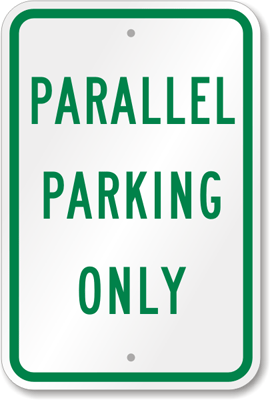 parallel sign parking only signs