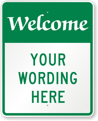 Custom Welcome Signs