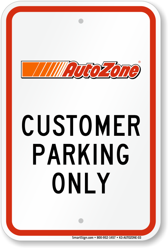 Autozone Parking Signs