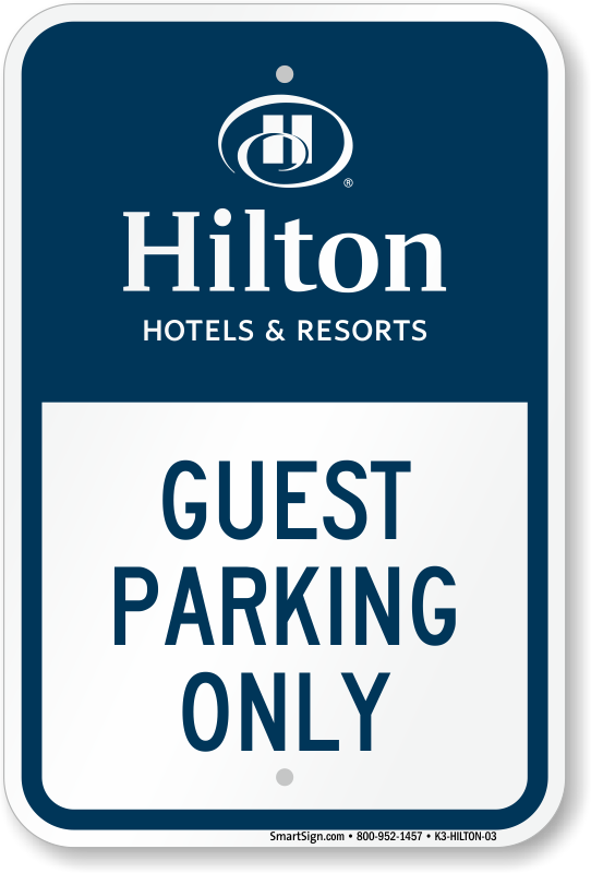 Hilton Hotels & Resorts Parking Signs