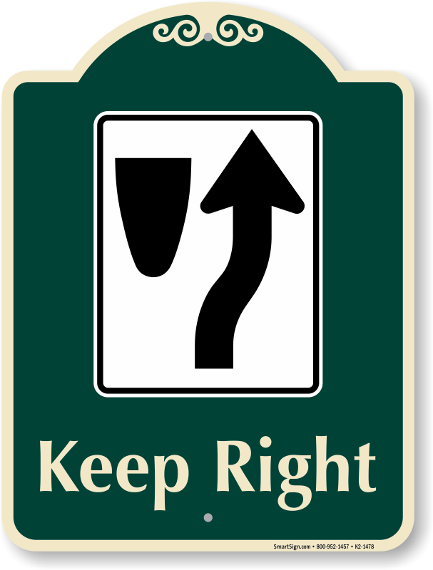 Keep right. Keep right sign. Keep right перевод на русский. Keep to the right зеркально. Sang right