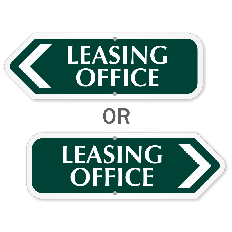 Leasing Office Parking 8AM To 6Pm Sign