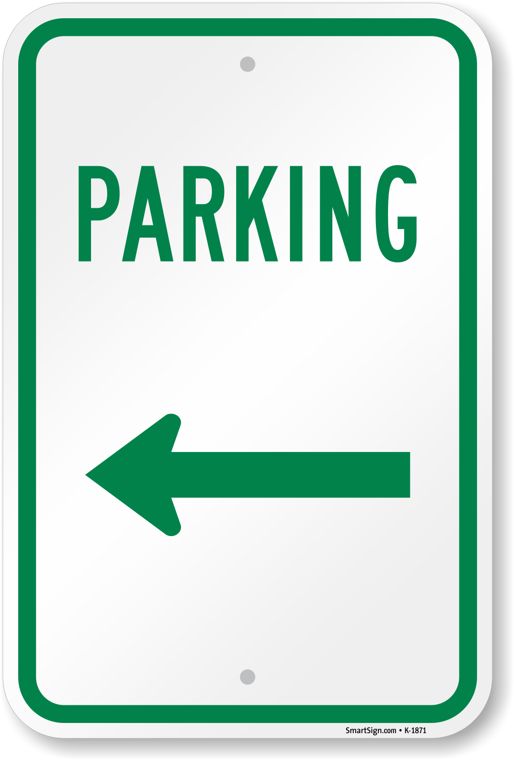 Parking Signs RESERVED PARKING ARROW LEFT 