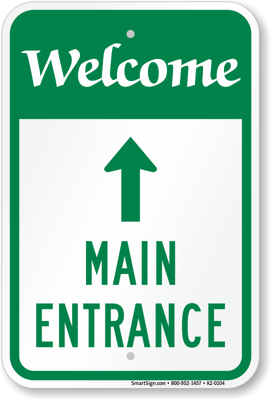 Main Entrance With Up Arrow Sign, SKU K20104