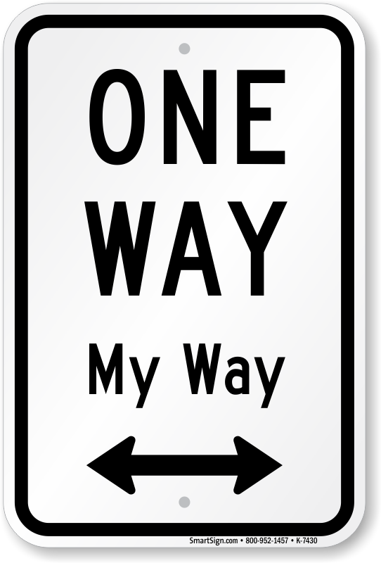 Way sign. One way. Way надпись. Надпись one way. One way перевод.
