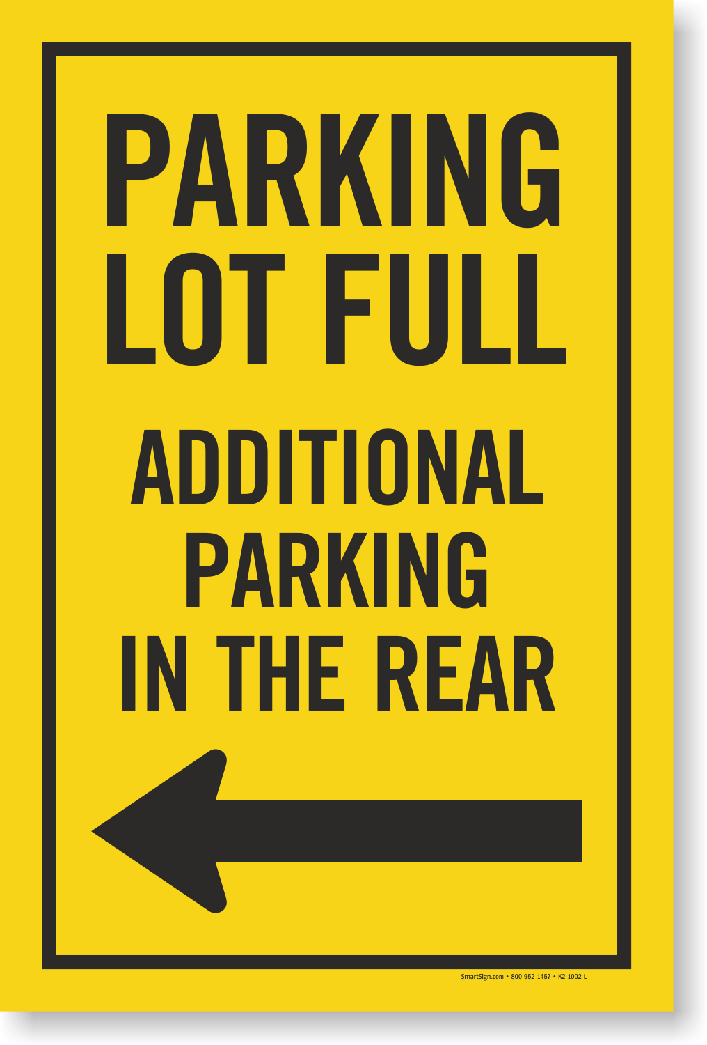 Parking Full Additional Parking Left Sign Insert, SKU - K2-1002-L