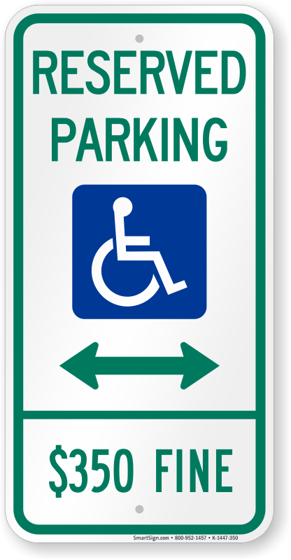 Handicapped Reserved Parking Sign - $350 Fine Sign, SKU: K-1447-350