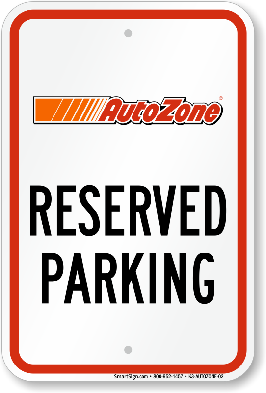 Autozone Parking Signs