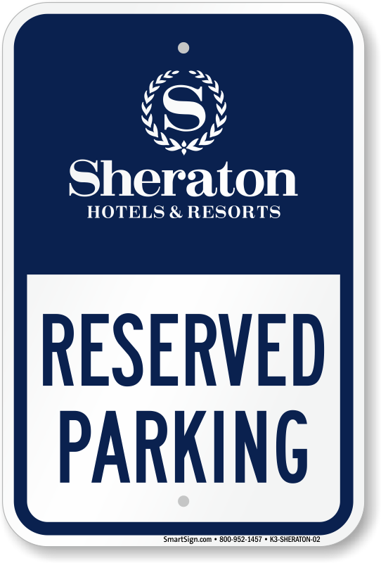 Sheraton Hotels & Resorts Parking Signs