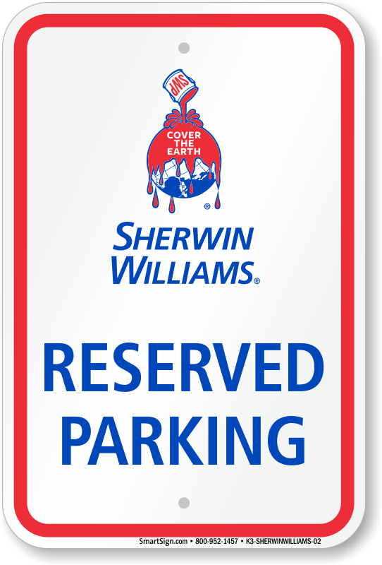 SherwinWilliams Parking Signs