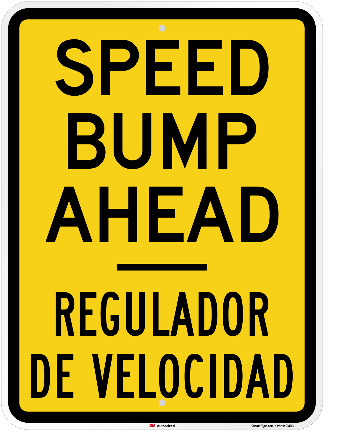 Speed Humps Sign Speed Bump Ahead Sign 556 RA2 Post Mount Road Grade sign