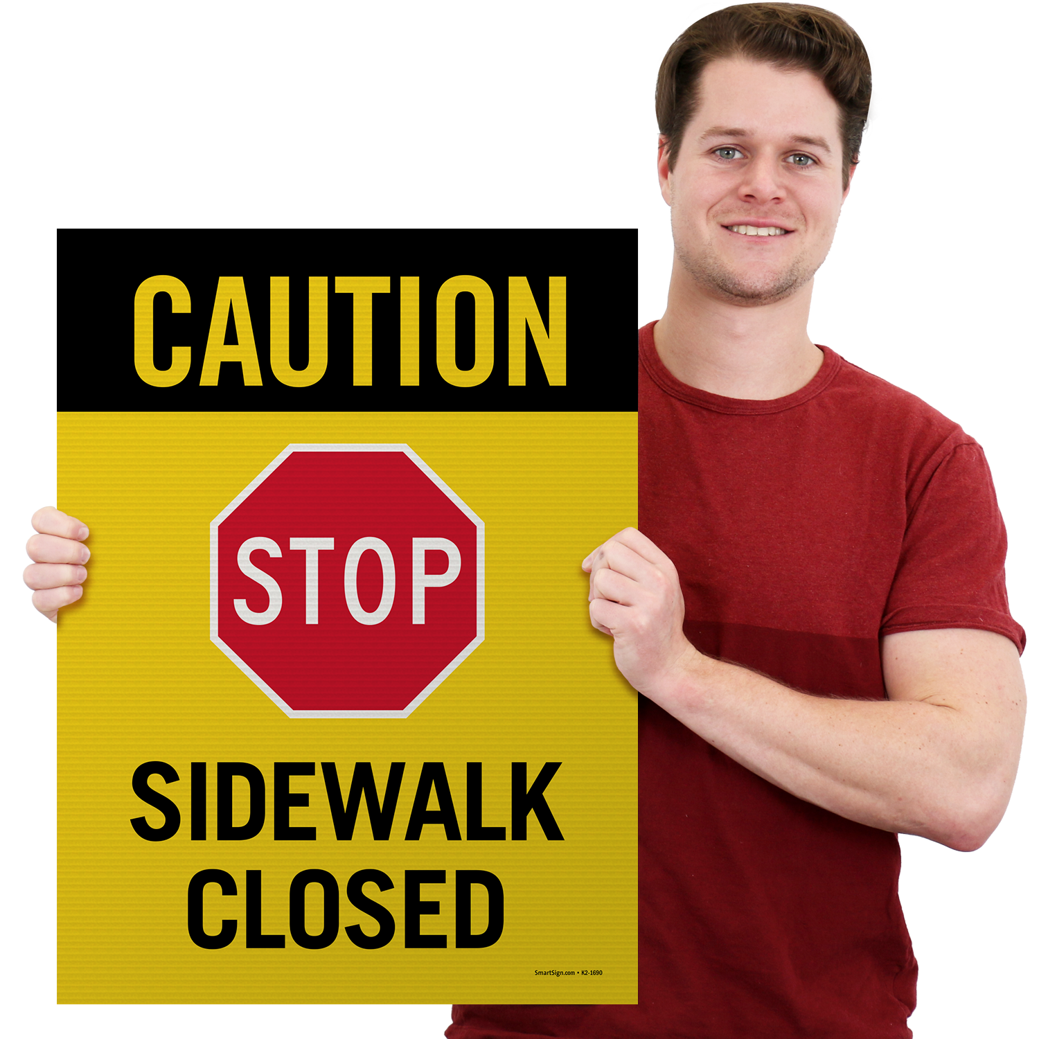 Caution Stop Sidewalk Closed Sidewalk Sign, SKU: K-ROLL-1216