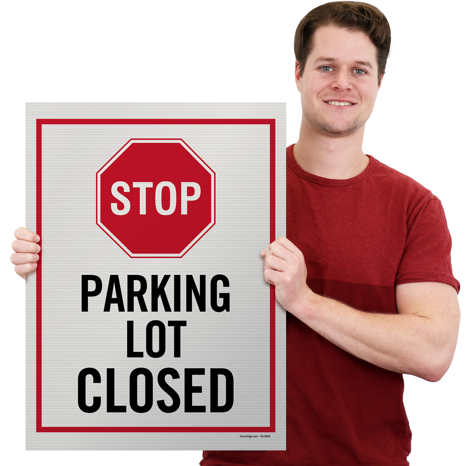 Stop Parking Lot Closed Sidewalk Sign