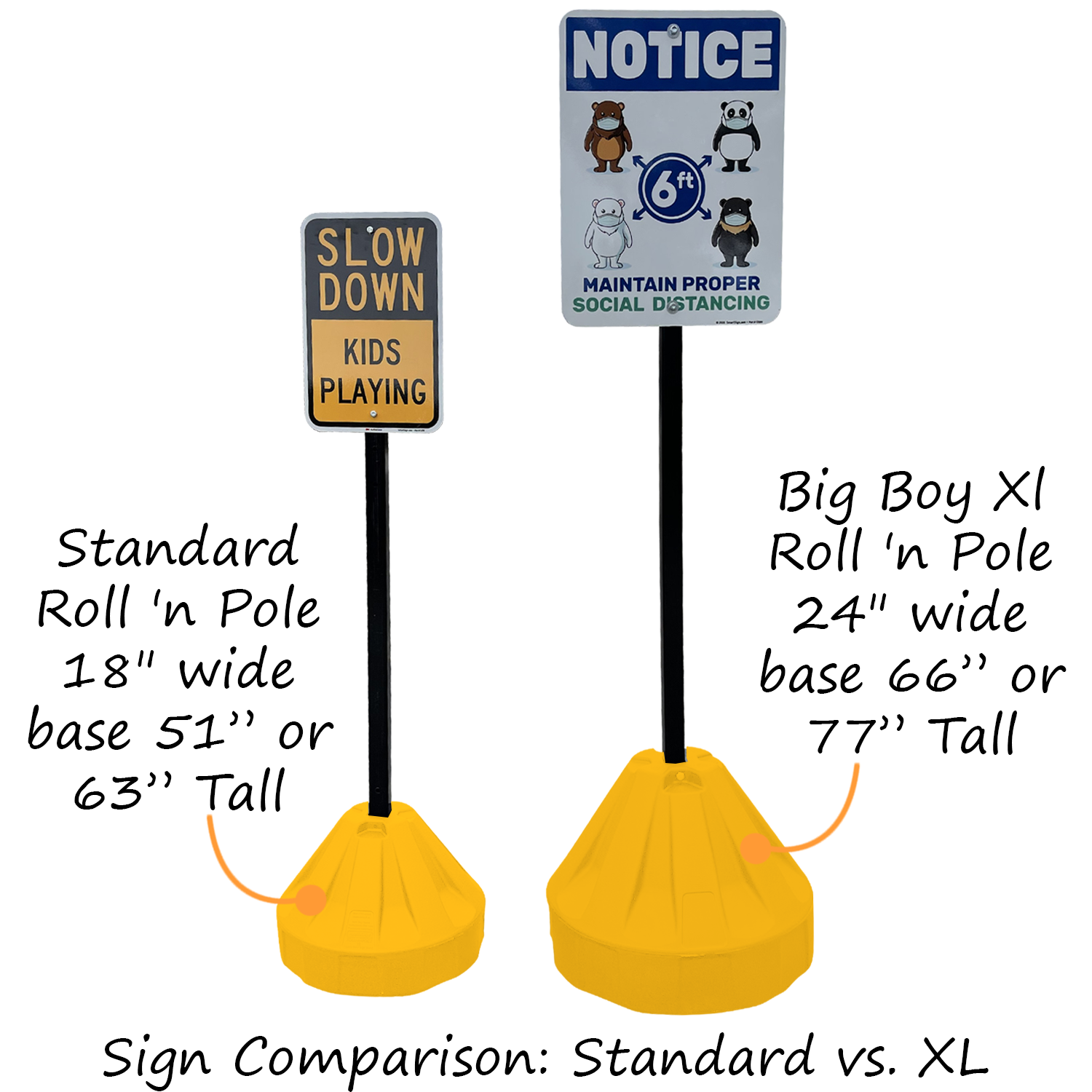 Yellow Roll 'n' Pole Sign Holder with 66in. Pole - 6.25' Tall, SKU: K ...