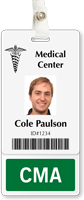CMA (Certified Medical Assistant) Vertical Id Badge Buddy