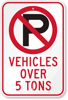 Custom No Parking Symbol Sign - California Code