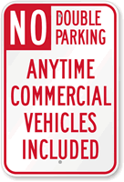 No Double Parking Any Time Sign
