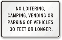No Loitering, Camping, Vending Or Parking Sign