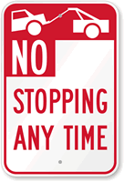 No Stopping Any Time Sign - California Code