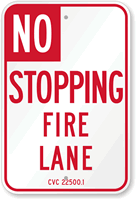 No Stopping Fire Lane Sign   California Code