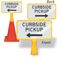 Double-Sided Coneboss Curbside Pickup Sign