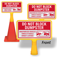 Do Not Block Dumpster ConeBoss Sign