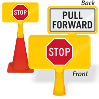 Pull Forward Stop ConeBoss Sign