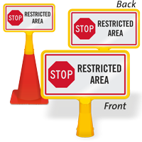 Stop Restricted Area ConeBoss Sign