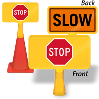 Stop/Slow ConeBoss Sign