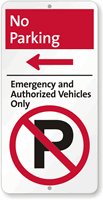 Premium Authorized Vehicles Parking Only Sign
