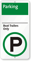 Boat Trailers Parking Sign