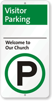 Visitor Parking Welcome To Our Church Sign