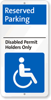Disabled Permit Holders Reserved Parking Sign