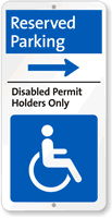 Disabled Permit Holders Parking Sign with Right Arrow
