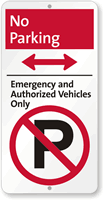 Emergency and Authorized Vehicles Parking Sign