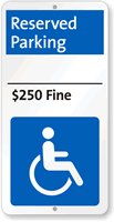 Premium Handicap Accessible Reserved Parking Sign