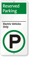 Reserved Parking Electric Vehicles Only Sign